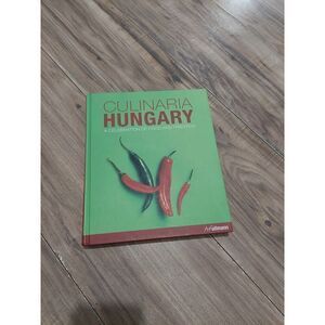 Hungary Cookbook Culinary Hungary
